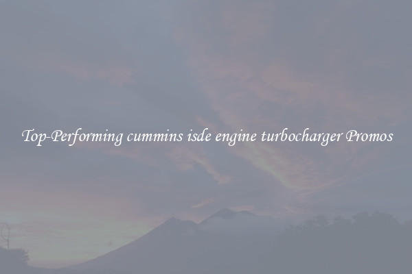 Top-Performing cummins isde engine turbocharger Promos