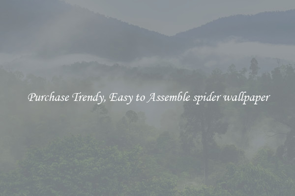 Purchase Trendy, Easy to Assemble spider wallpaper