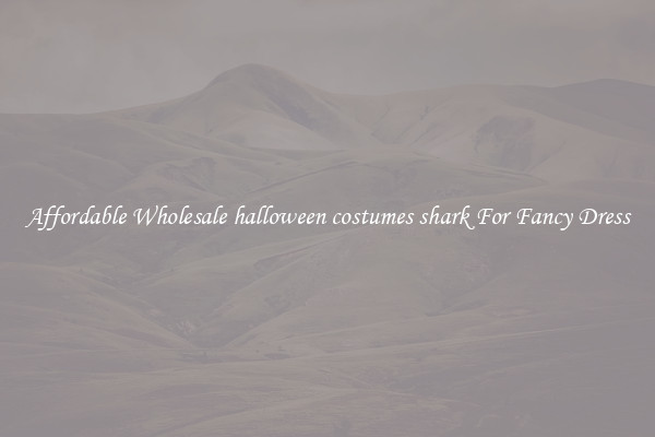 Affordable Wholesale halloween costumes shark For Fancy Dress